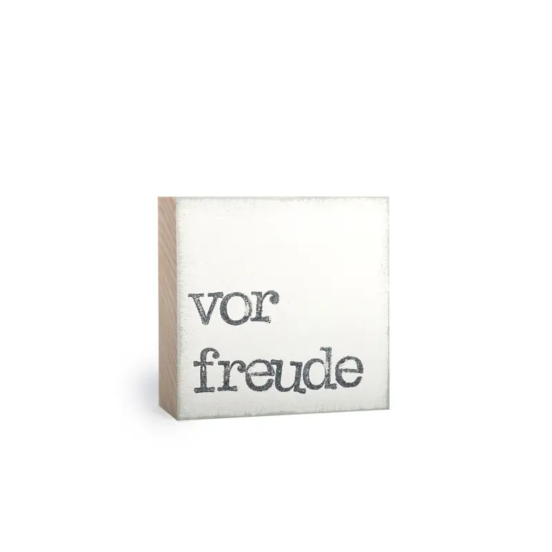 Vorfreude, Textbaustein